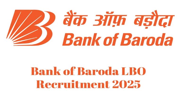 BOB LBO Recruitment 2025 अब इस डेट तक कर सकते हैं रजिस्ट्रेशन, जानें क्या है नई तारीख