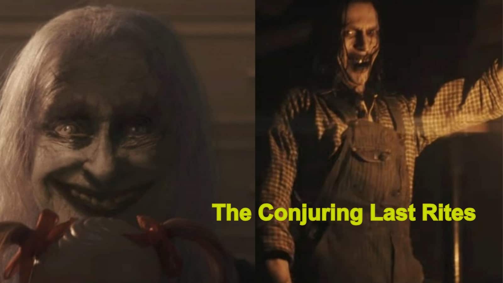 The Conjuring Last Rites Trailer: अब तक का सबसे खौफनाक ट्रेलर हुआ रिलीज, दशहत फैलाने लौटी 'कॉन्ज्यूरिंग'