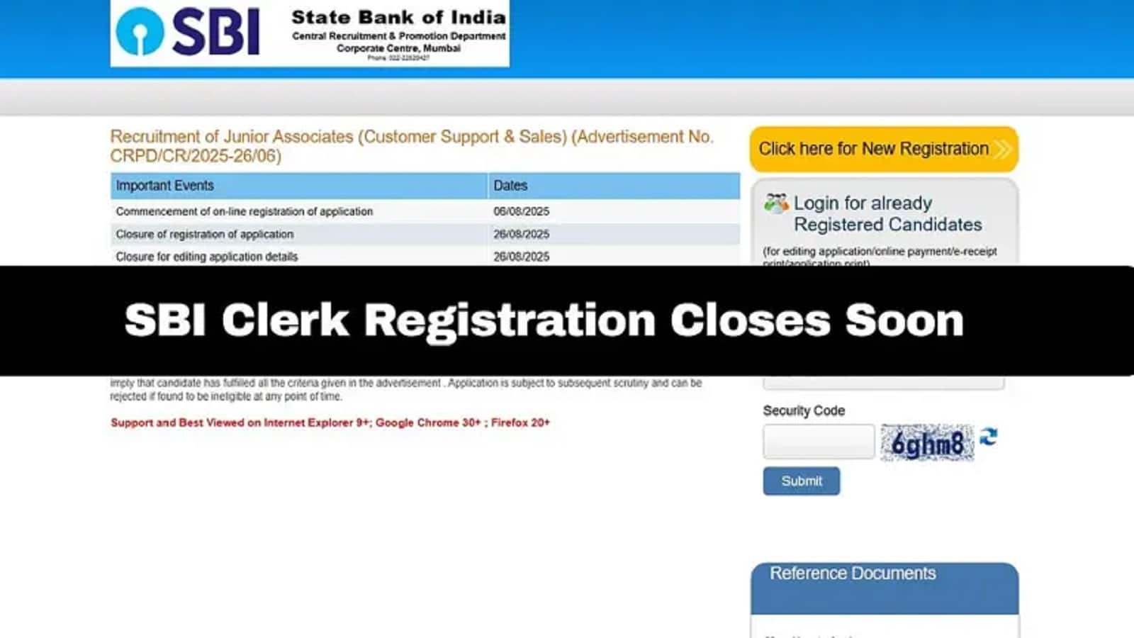SBI Clerk Recruitment 2025:6,500 से ज्यादा पदों के लिए 26 अगस्त को बंद हो जाएगा पंजीकरण, जल्द करें अप्लाई