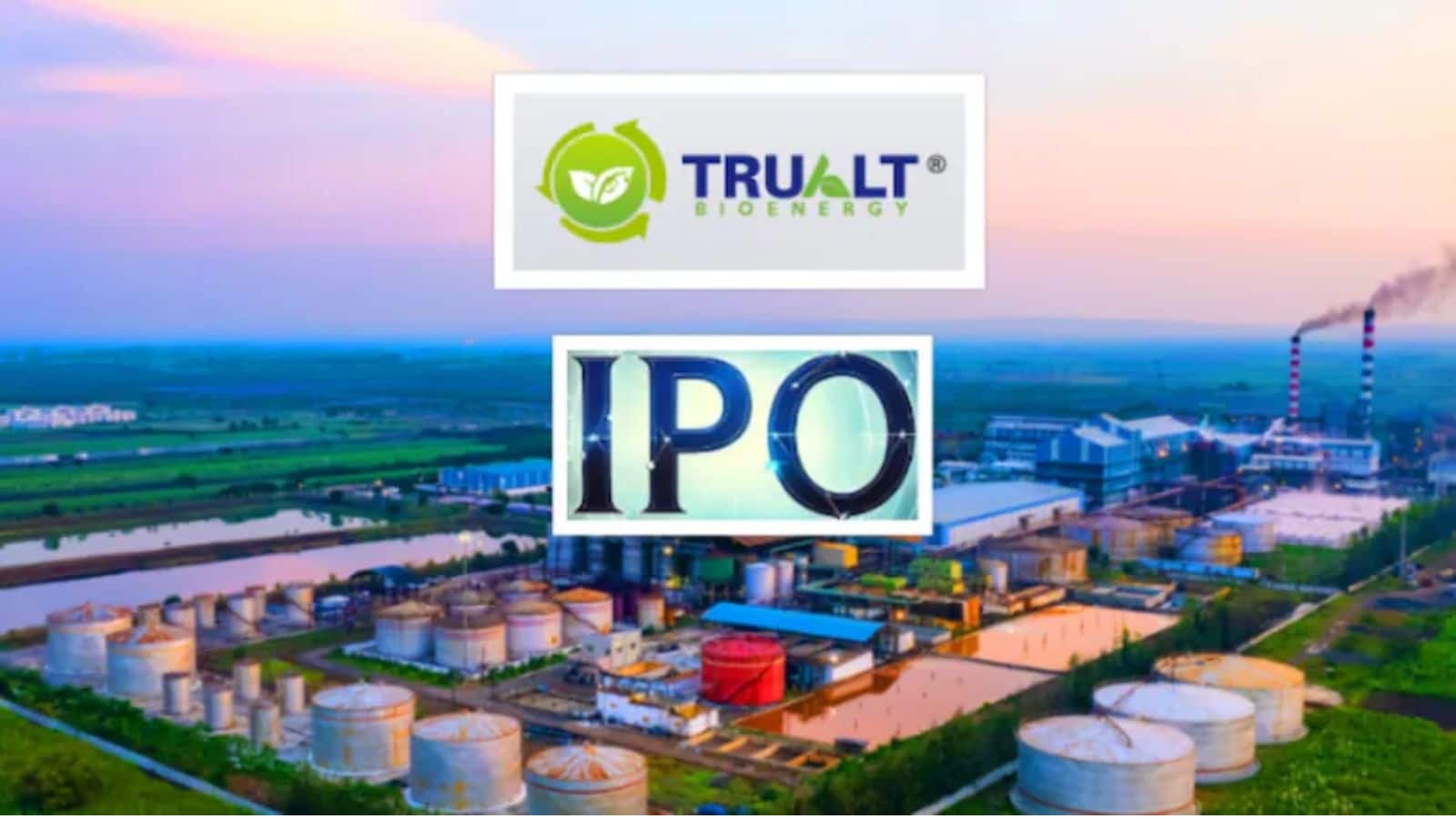 TruAlt Bioenergy IPO: पहले दिन 16% हुआ सब्सक्राइब, GMP से मिल रहे बंपर लिस्टिंग के संकेत, जानिए क्या है एक्सपर्ट्स की राय?