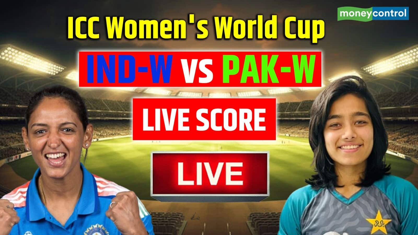IND vs PAK Women World Cup 2025 Match Live Score: पाकिस्तान ने जीता टॉस, पहले बल्लेबाजी करेगी भारतीय टीम