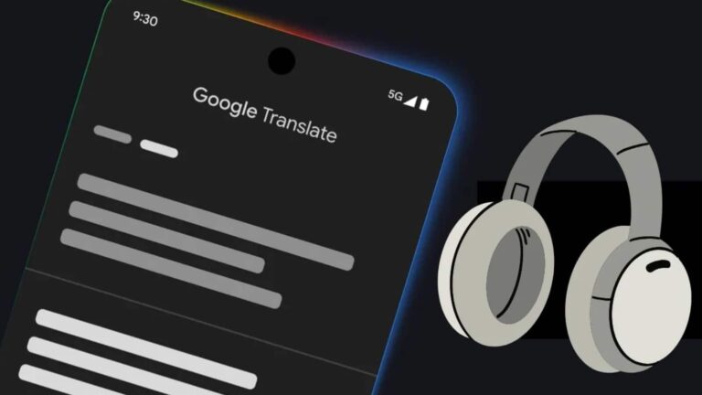 किसी भी हेडफोन पर Google Translate का यूज कर रियल टाइम में ऐसे करें ट्रांसलेशन, जानें स्टेप-बाय-स्टेप पूरा प्रोसेस