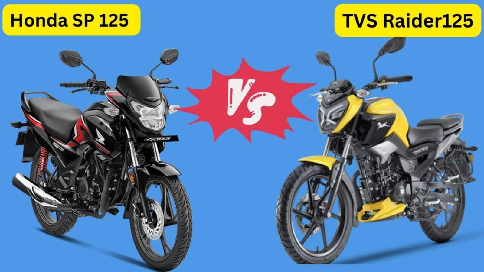 Honda SP 125 Vs TVS Raider 125: कीमत, फीचर्स और माइलेज में कौन सी बाइक है ज्यादा बेहतर? जानें