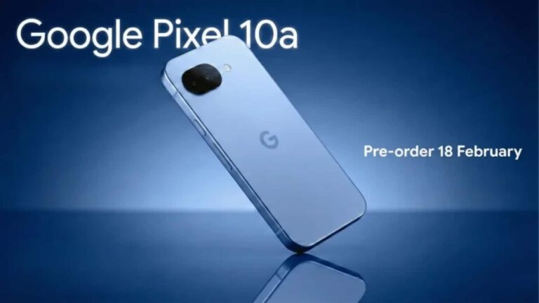 Google Pixel 10a भारत में 18 फरवरी को होगा लॉन्च, जानें कीमत, फीचर्स और स्पेसिफिकेशन्स