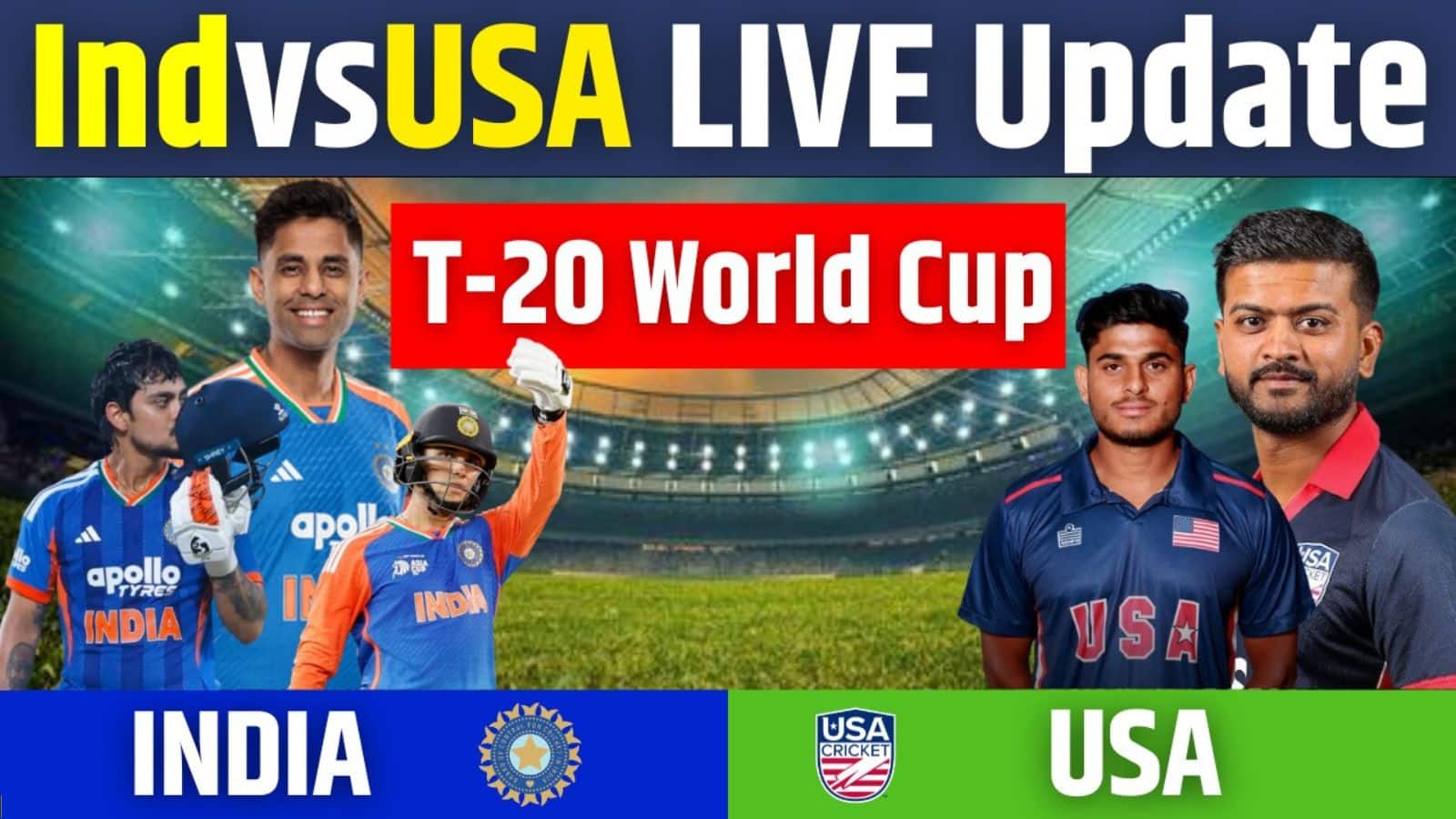 IND vs USA T20 World cup Match Live Score: संजू सैमसन की होगी छुट्टी, क्या सिराज को मिलेगा मौका? जानें कैसी होगी प्लेइंग 11