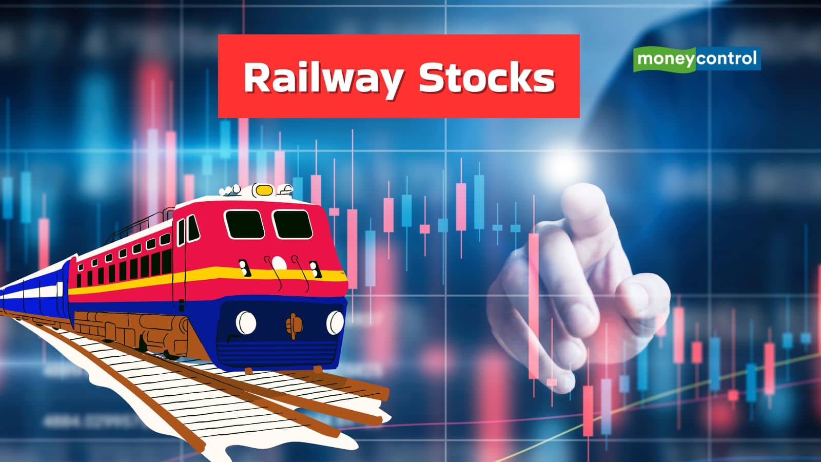 Budget 2026 : रेलवे सेक्टर के लिए बढ़ा बजट, फिर भी टूटे IRFC, RVNL जैसे स्टॉक्स; जानिए वजह