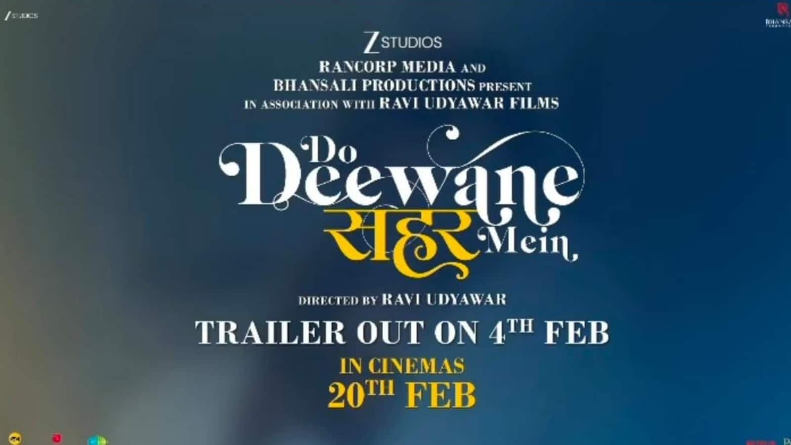 Do Deewane Shaher Mein: ‘दो दीवाने शहर में’ के ट्रेलर को बेताब दर्शक, इस दिन रिलीज करने जा रहे हैं मेकर्स