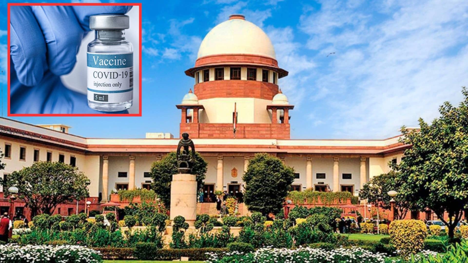 Covid-19 वैक्‍सीन के साइड इफेक्ट से हुई मौतों पर मुआवजा पॉलिसी बनाए..., सुप्रीम कोर्ट ने केंद्र सरकार को दिया सख्‍त निर्देश