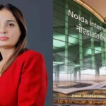 कौन हैं नीतू सामरा? नोएडा इंटरनेशनल एयरपोर्ट की नई CEO, क्रिस्टोफ श्नेलमैन को भी दी गई नई जिम्मेदारी