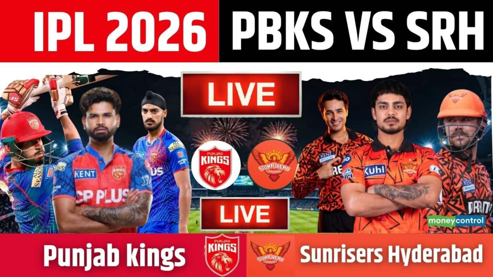 PBKS vs SRH IPL 2026 Match Live Score: पंजाब के 'किंग्स' से भिड़ेंगे हैदराबाद के 'सनराइजर्स', जानें किसका पलड़ा भारी
