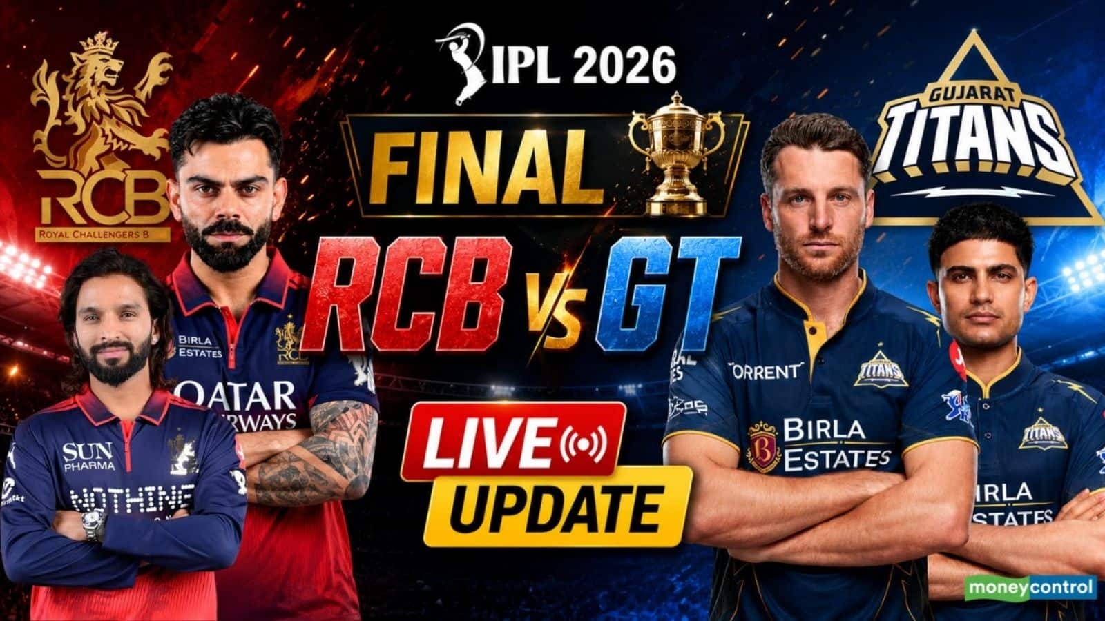 RCB vs GT IPL 2026 Final Match Live Score: अहमदाबाद में 'किंग कोहली' और 'प्रिंस गिल' के बीच होगी खिताबी जंग, मैच से पहले यहां जान लें सबकुछ