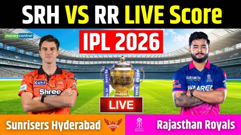 SRH vs RR IPL 2026 Match Live Score: हैदराबाद-राजस्थान के बीच करो या मरो का मुकाबला, जानें कैसी होगी प्लेइंग 11