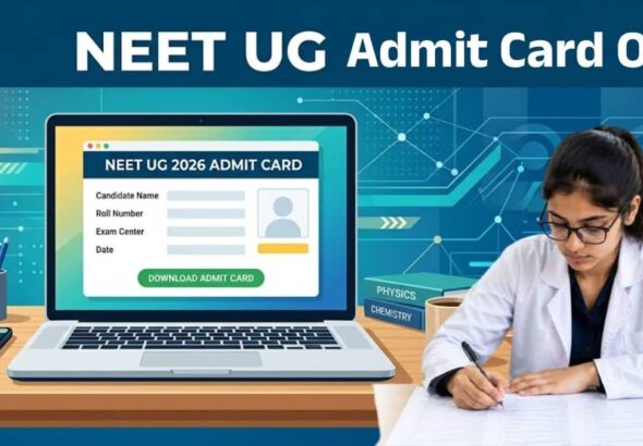 NEET UG 2026 Admit Card Out: NTA ने जारी किया नीट यूजी री-एग्जाम का एडमिट कार्ड, जानें डाउनलोड करने का आसान तरीका