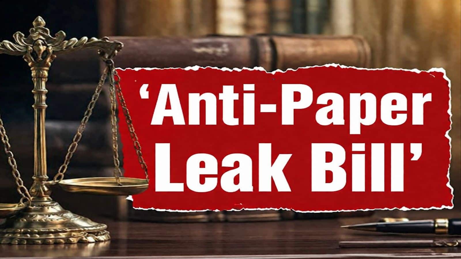 Anti-Paper Leak Bill: ₹50 लाख का जुर्माना और 10 साल की जेल... पेपर लीक रोकने वाले नए बिल में क्या-क्या है?
