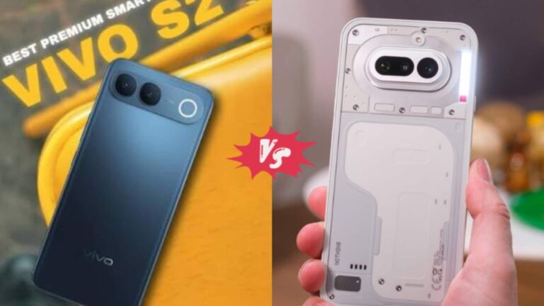 Vivo S2 Vs Nothing Phone 4a: कैमरा, बैटरी और परफॉर्मेंस में कौन है दमदार? जानें