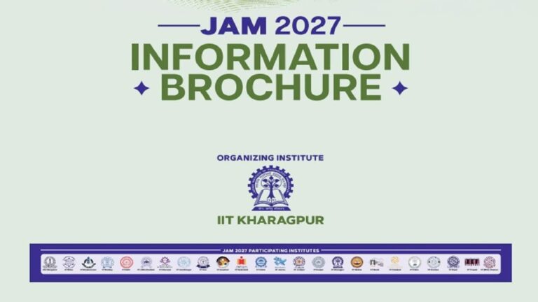 IIT JAM 2027 brochure:  आईआईटी खड़गपुर ने जारी किया ब्रोशर और बदली रजिस्ट्रेशन की तारीख, जानें कब से शुरू होंगे आवेदन