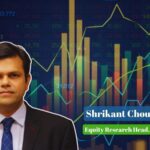 Stock Picks:कोटक सिक्योरिटीज के श्रीकांत चौहान से जाने कमजोर बाजार में भी कहां बनेगा पैसा