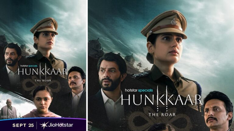 Hunkkaar The Roar Trailer: बाप जी के खिलाफ खड़ी हुईं अनीत पड्डा, 'हुंकार द रोअर' का धमाकेदार ट्रेलर रिलीज