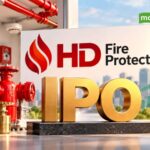 HD Fire Protect IPO: 13 अक्टूबर से खुलेगा इश्यू, GMP 30% के पार; जानिए प्राइस बैंड समेत पूरी डिटेल